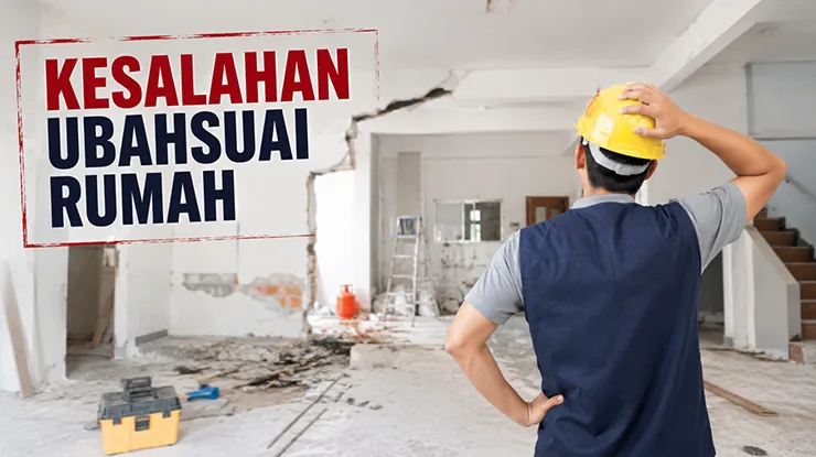 Kesalahan Ubahsuai Rumah